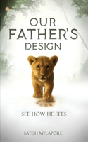 Our Father's Design 937426546X Book Cover