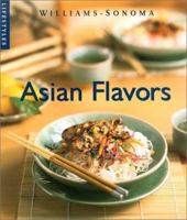 Asian Flavors (Williams-Sonoma Lifestyles) 0737020237 Book Cover