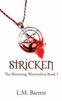 Stricken: The Browning Werewolves 1503574830 Book Cover