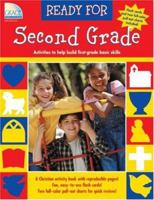 Ready for Second Grade: For the First-Grade Graduate (Ready For...) 0764705652 Book Cover