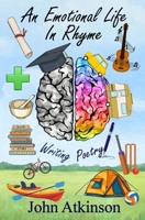 An Emotional Life In Rhyme 1068326670 Book Cover