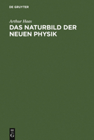 Das Naturbild Der Neuen Physik 3111134768 Book Cover