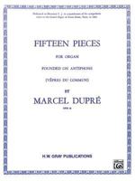 15 Pieces Op.18 Dupre Organ (Belwin Edition) 0769241913 Book Cover