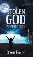 The Stolen God - Powers Truth 1788487079 Book Cover