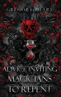 Advice Inviting Magicians to Repent 1967724660 Book Cover