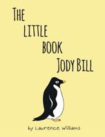 The Little Book, Jody Bill 1640034633 Book Cover