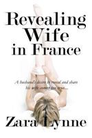 Revealing Wife in France 952582506X Book Cover