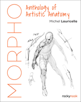 Morpho: Anthology of Artistic Anatomy (Morpho: Anatomy for Artists) B0FR8Q9861 Book Cover