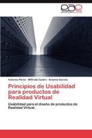 Principios de Usabilidad Para Productos de Realidad Virtual 3659034959 Book Cover