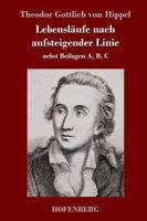 Lebensl Ufe Nach Aufsteigender Linie 1979358664 Book Cover