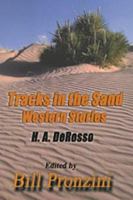 Tracks in the Sand: Western Stories (Five Star Western Series) 1647202329 Book Cover