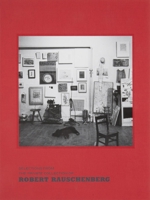 Selections from the Private Collection of Robert Rauschenberg 0847839524 Book Cover