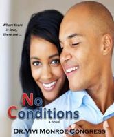 No Conditions 0974802034 Book Cover