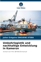 Umkehrlogistik und nachhaltige Entwicklung in Kamerun (German Edition) 6208409039 Book Cover