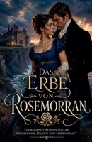 Das Erbe von Rosemorran B0H968X7V3 Book Cover