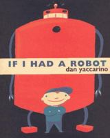 If I Had a Robot 0670869368 Book Cover