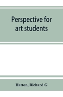 Perspective for art students 9353864518 Book Cover