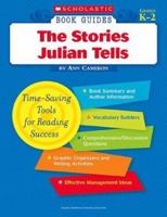 Book Guides: The Stories Julian Tells 0439571634 Book Cover