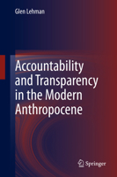 Accountability and Transparency in the Modern Anthropocene 9811651906 Book Cover