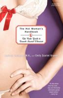 The Hot Woman's Handbook: The CAKE Guide to Female Sexual Pleasure 0743496264 Book Cover