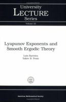 Lyapunov Exponents and Smooth Ergodic Theory (University Lecture Series) 0821829211 Book Cover
