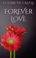 Forever Love 1967731195 Book Cover