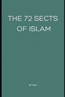 The 72 Sects of Islam B0F3CMJPL1 Book Cover