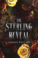 The Sterling Reveal (Secrets of Sterling) B0DY6C4SMB Book Cover