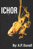 Ichor B08GVCCT7C Book Cover