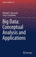 Big Data: Conceptual Analysis and Applications 3030142973 Book Cover