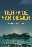 Tierra de Van Diemen B0BQ522NYF Book Cover