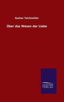 Uber Das Wesen Der Liebe 1141382148 Book Cover