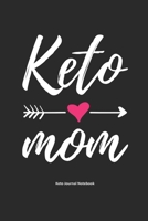 Keto Mom Keto Journal Notebook: Gifts for Keto Friends Daily Food Journal for Women (6 x 9" Black & Pink Notebook with Heart) (Gifts for Keto Dieters) 1672828392 Book Cover