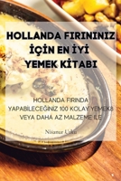 Hollanda Firininiz İçİn En İyİ Yemek Kİtabi 1835313000 Book Cover