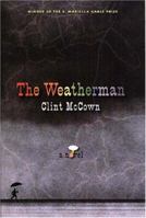 The Weatherman: A Novel 1555974058 Book Cover