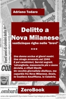 Delitto a Nova Milanese (Italian Edition) 8867111728 Book Cover
