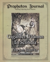 Gigantes Ultimus in Scondia: The Last Giants in Scandinavia - Book I B0FPWMBZ8F Book Cover