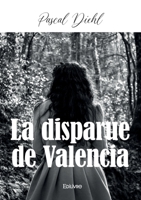 La disparue de Valencia (French Edition) 2414607904 Book Cover
