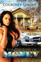 For The Love Of Money 1733853022 Book Cover