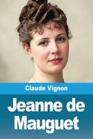 Jeanne de Mauguet (French Edition) 3690826950 Book Cover