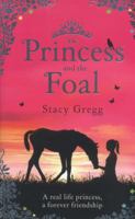 The Princess and the Foal 0007469047 Book Cover