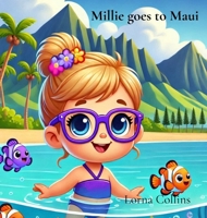 Millie goes to Maui B0DSJSZMH1 Book Cover