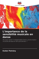 L'importance de la sensibilité musicale en danse (French Edition) 6630196953 Book Cover