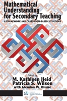 Mathematical Understanding for Secondary Teaching 1681231131 Book Cover