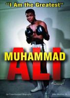 Muhammad Ali: "I Am the Greatest" 0766033813 Book Cover