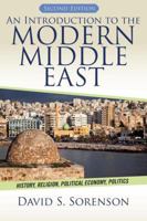 An Introduction to the Modern Middle East: History, Religion, Political Economy, Politics 0813343992 Book Cover
