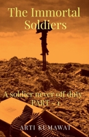 The immortal soldiers B0BCZ871SJ Book Cover