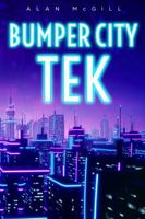 Bumper City TEK B0DWLMNTCJ Book Cover