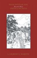 Passe Pour Blanc: Creole Secrets 1552127362 Book Cover