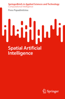 Spatial Artificial Intelligence 3031821351 Book Cover